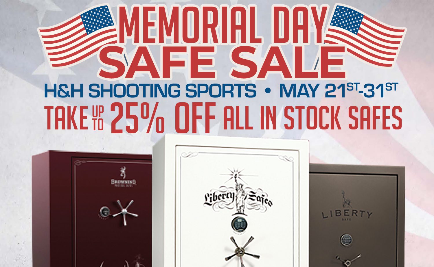 MEMORIAL DAY SAFE SALE MAY 2022