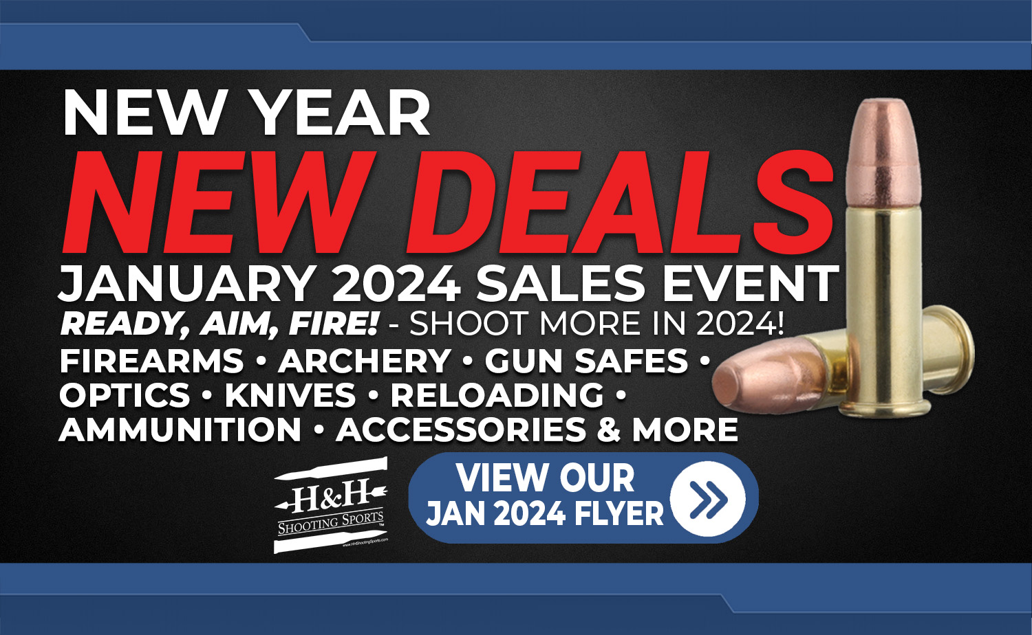 New year deal for H&H Shooting sports in OK